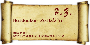 Heidecker Zoltán névjegykártya